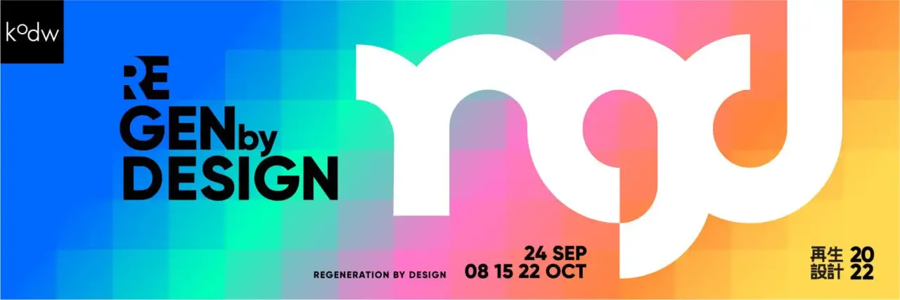 Knowledge of Design Week 2022 Presents 'Regeneration by Design' img#1