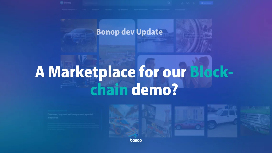 Why We Chose a Marketplace for Our Blockchain Demo